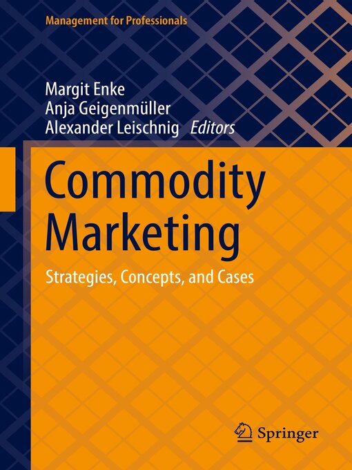 Title details for Commodity Marketing by Margit Enke - Available